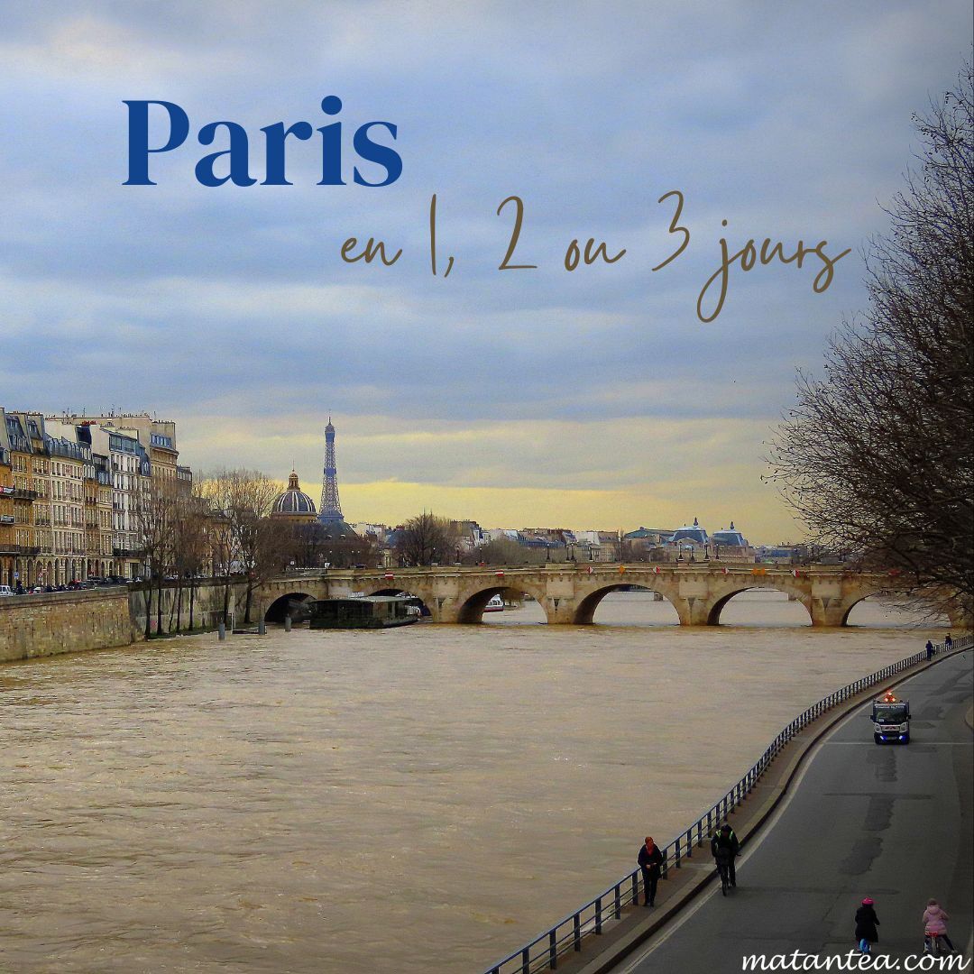 Paris en 1, 2 ou 3 jours