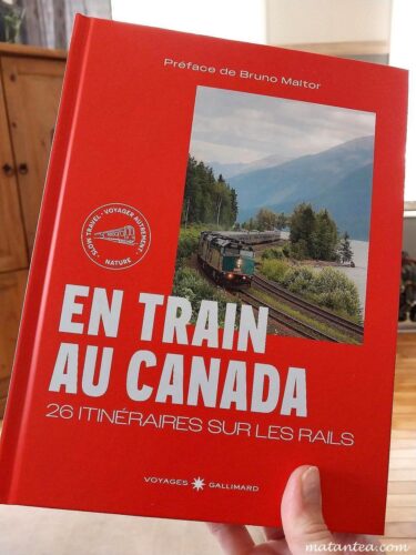 Livre En train au Canada, 26 itinéraires sur les rails, éditions Gallimard.